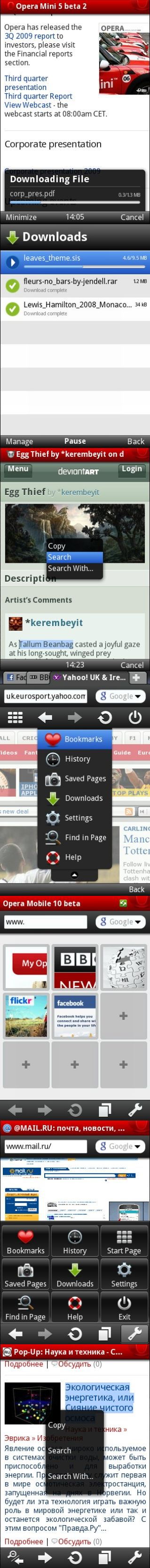 Opera Mini beta 2 Opera Mobile 10 Megjelent az Opera Mini 5 és az Opera Mobile 10 újabb változata